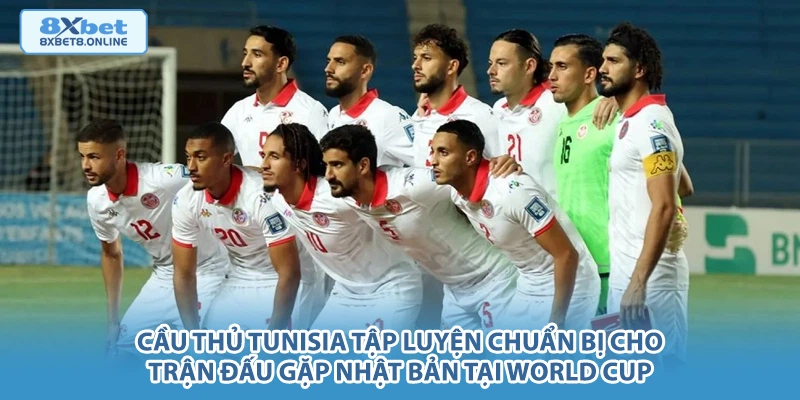 Cầu thủ Tunisia tập luyện chuẩn bị cho trận đấu gặp Nhật Bản tại World Cup.