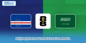 Nhận định Cape Verde vs Saudi Arabia