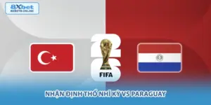 Thổ Nhĩ Kỳ vs Paraguay