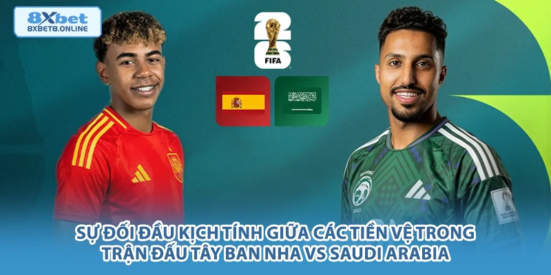 Sự đối đầu kịch tính giữa các tiền vệ trong trận đấu Tây Ban Nha vs Saudi Arabia.